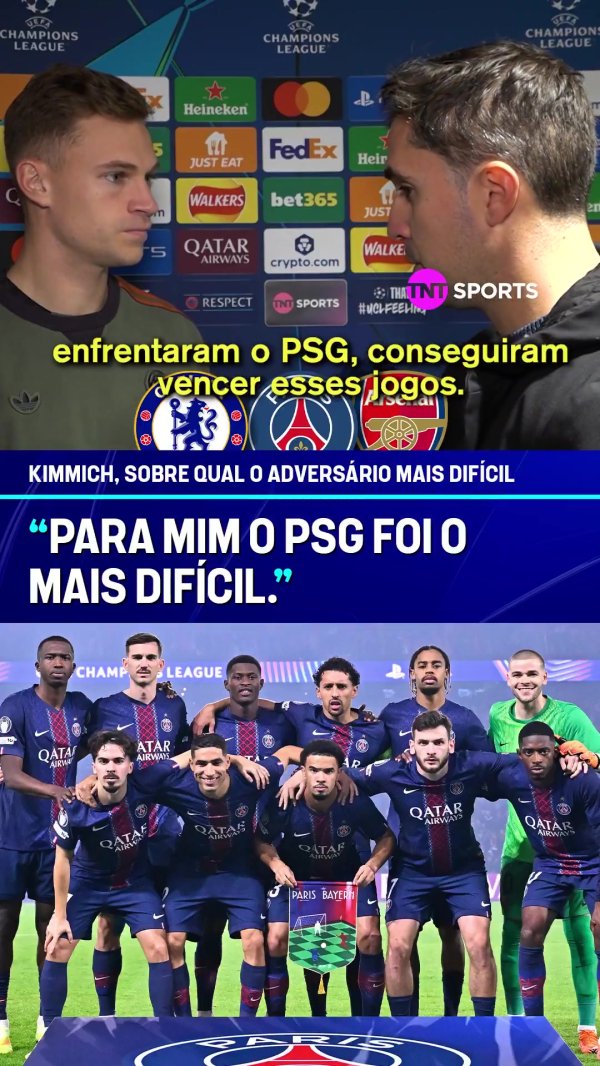 Kimmich: The game against PSG was more like a football match. Arsenal relied more on set pieces and liked to play long passes.